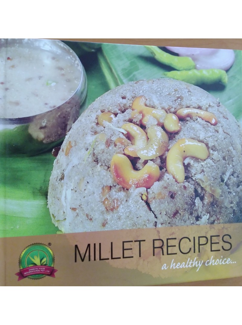 Millet Recipes - A Heatlhy Choice